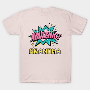 Amazing grandma - gift for amazing grandma T-Shirt